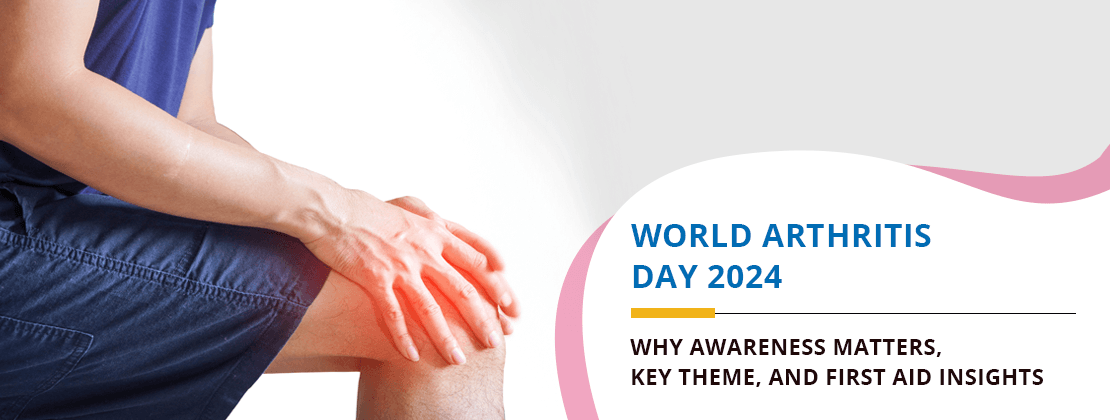 World Arthritis Day 2024: Why Awareness Matters, Key Theme, and First Aid Insights