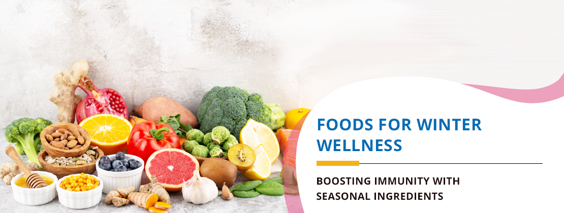 Foods for Winter Wellness